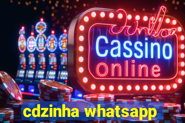 cdzinha whatsapp